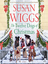 Cover image for The Twelve Dogs of Christmas